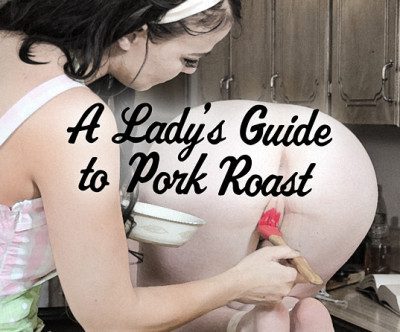 A Ladys Guide to Pork Roast – Dresden