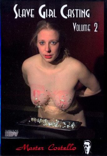 Master Costello – Slave Girl Casting 2